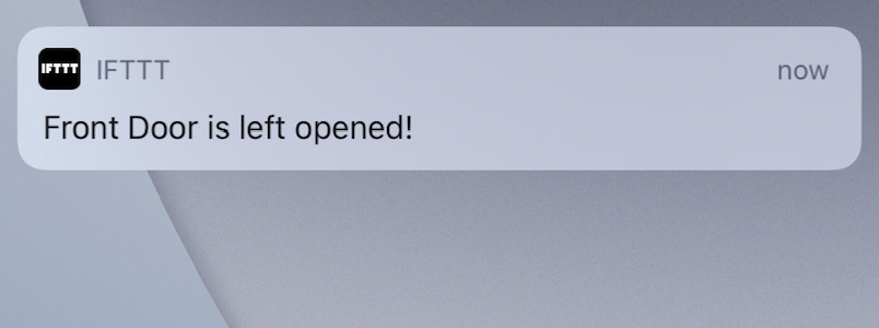 Receive IFTTT app notification on your phone when the door is left open